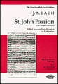 Saint John Passion-Vocal Score SATB Choral Score cover